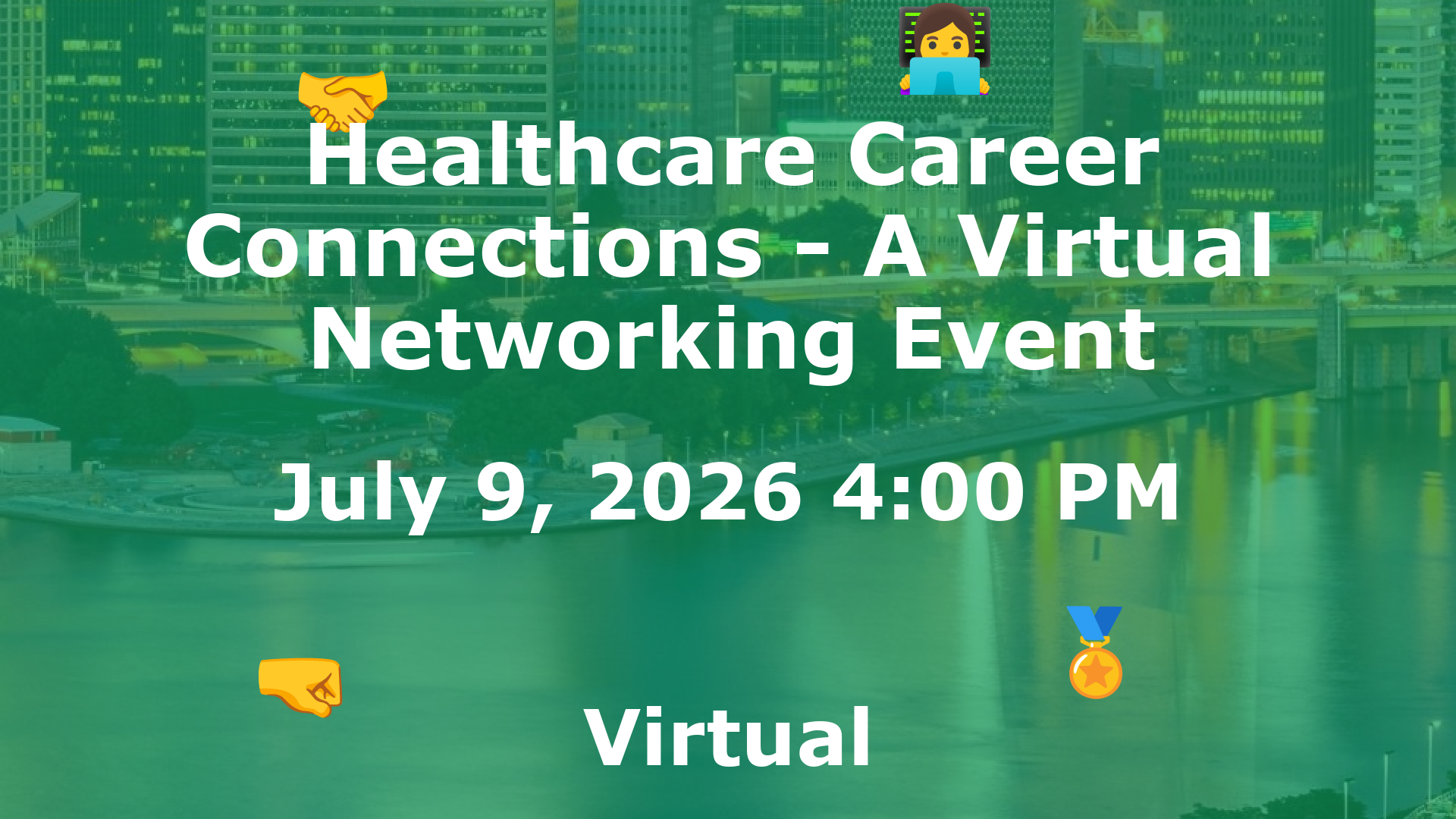 Healthcare Career Connections - A Virtual Networking Event event image